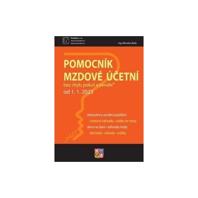 Pomocník mzdové účetní k 1. 1. 2023 - Poradce s.r.o.