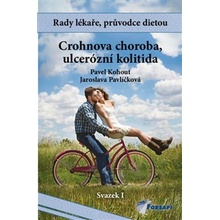 Crohnova choroba, ulcerózní kolitida - Pavel Kohout, Jaroslava Pavlíčková