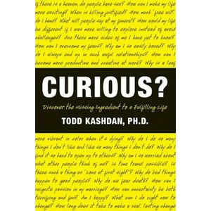 Curious? | Todd Kashdan (ISBN: 9780061661198)
