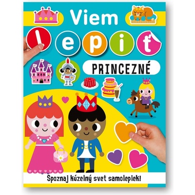 Viem lepiť Princezné