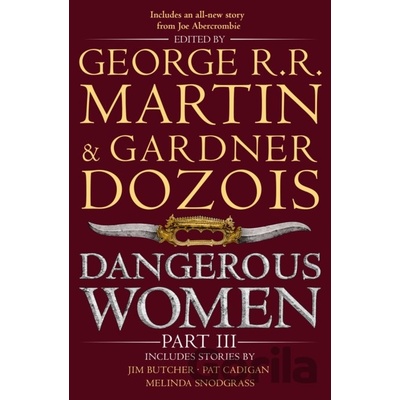 Dangerous Women Part 3 - George R .R. Martin, Gardner Dozois
