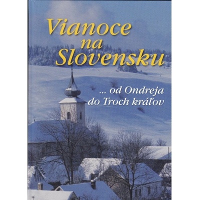 Vianoce na Slovensku - Zuzana Drugová