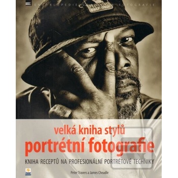 Velká kniha stylů portrétní fotografie