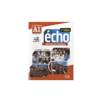 Écho 2e édition A1 Livre de l'élève + portfolio + DVDRom Učebnica J. Girardet