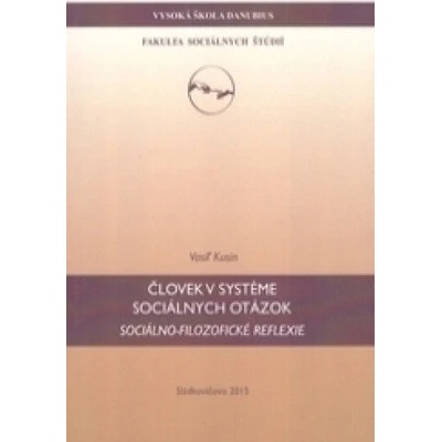 Človek v systéme sociálnych otázok