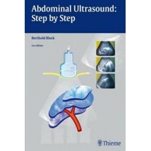 Abdominal Ultrasound: Step By Step - Block, B.