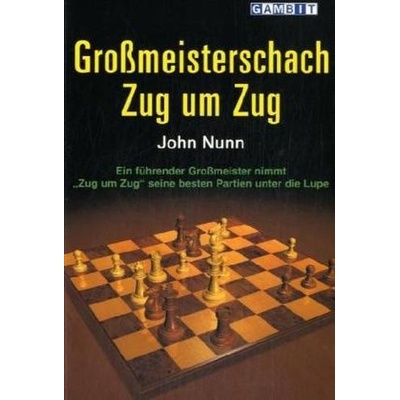 Gro ßmeisterschach Zug um Zug