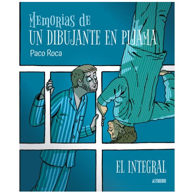 Memorias de un dibujante en pijama. El integral
