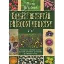 Knihy Domácí receptář přírodní medicíny