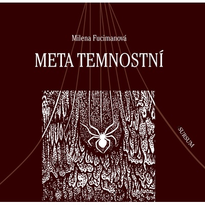 Meta temnostní - Milena Fucimanová