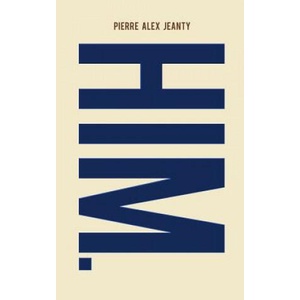 Him | PIERRE ALEX JEANTY (ISBN: 9781949191004)
