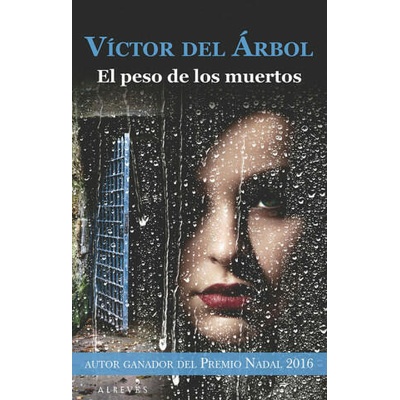 El peso de los muertos | VICTOR DEL ARBOL