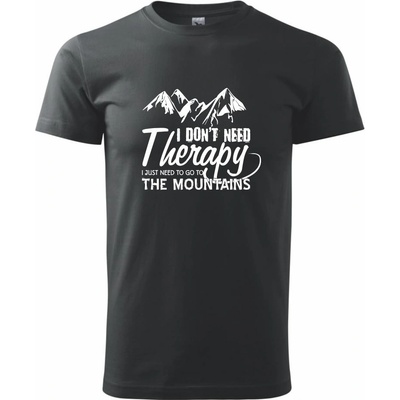 I dont need therapy Mountains Nepotrebujem terapiu Hory pánske tričko čierne