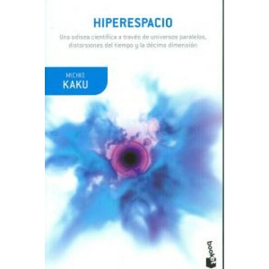 Hiperespacio | MICHIO KAKU (ISBN: 9788408007029)