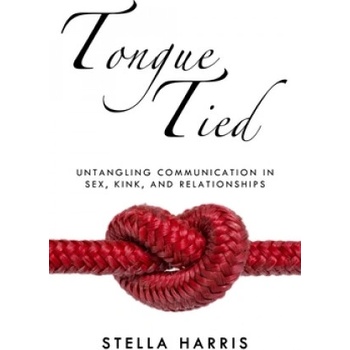 Cleis Press Tongue Tied | Stella Harris