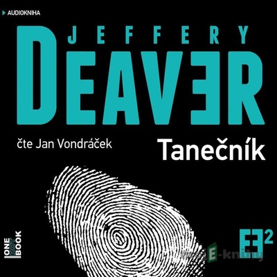 Tanečník - Jeffery Deaver, Jan Vondráček