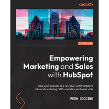 Empowering Marketing and Sales with HubSpot