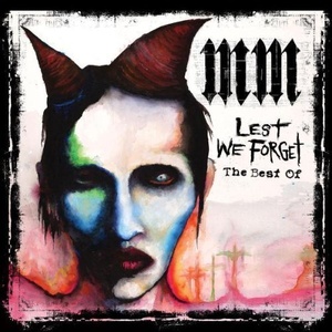 Universal Marilyn Manson: Lest We Forget (The Best Of) - CD (013993)
