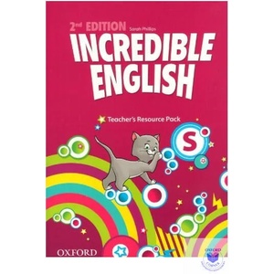 Incredible English: Starter: Teacher's Resource Pack | Sarah Phillips (ISBN: 9780194442091)