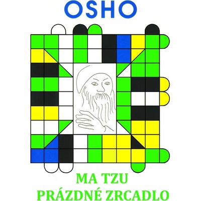 Ma Tzu Prázdné zrcadlo Osho