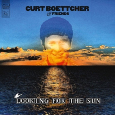 BOETTCHER, CURT & FRIENDS - LOOKING FOR THE SUN LP