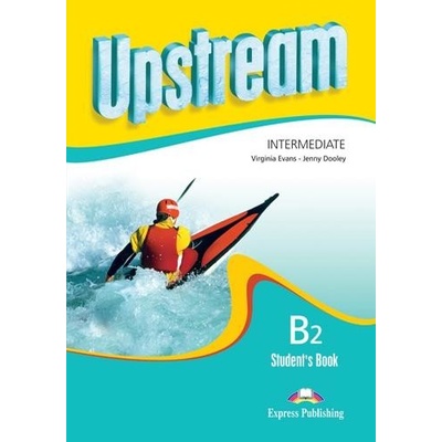 Upstream B2 Intermediate Student´s Book Evans Virginia