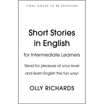 Short Stories in English for Intermediate Learners