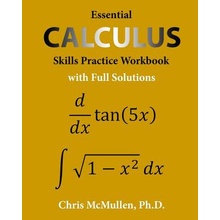 Essential Calculus Skills Practice Workbook with Full Solutions