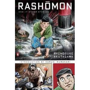 Rashomon and Seventeen Other Stories | Ryunosuke Akutagawa (2006)