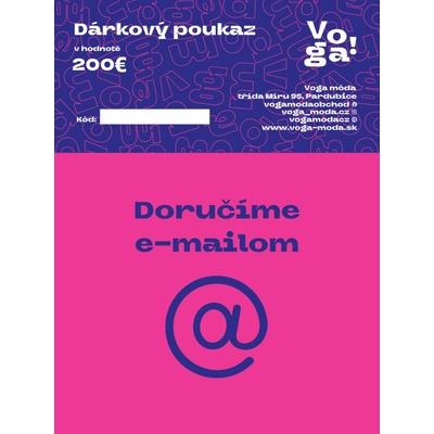 Voga Móda Darčekový poukaz Hodnota: 200€