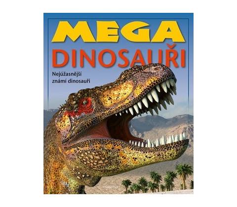 Mega dinosauři