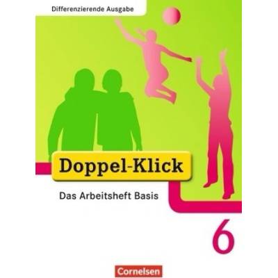 6. Schuljahr, Das Arbeitsheft Basis
