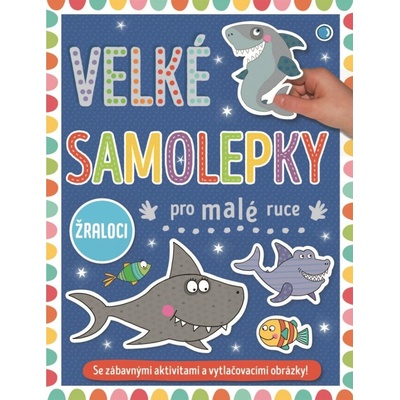 Velké samolepky pro malé ruce Žraloci – Zboží Dáma