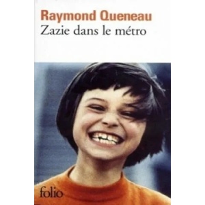 Zazie dans le métro | Raymond Queneau (ISBN: 9782070361038)