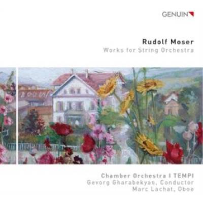 Rudolf Moser - Works for String Orchestra CD