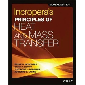 Incropera's Principles of Heat and Mass Transfer | Theodore L Bergman (ISBN: 9781119382911)