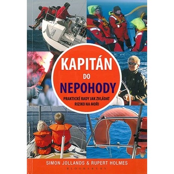 Kapitán do nepohody - Rupert Holmes, Simon Jollands