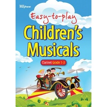 EASY TO PLAY CHILDRENTS MUSICALS CLARINE