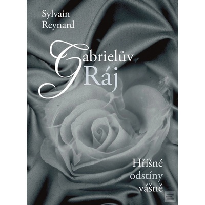 Gabrielův Ráj - Sylvain Reynard