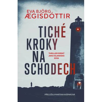 Tiché kroky na schodech - Eva Bjorg Ægisdottir