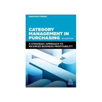 Image 1 of Category Management in Purchasing: A Strategic Approach to Maximize Business Profitability