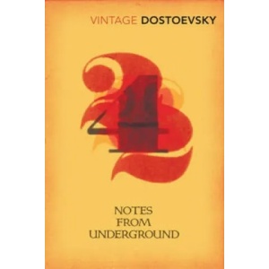 Notes From Underground | Fyodor Dostoevsky (ISBN: 9780099140115)