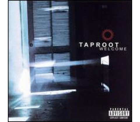 Taproot - Welcome CD