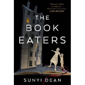 The Book Eaters | Dean, Sunyi (ISBN: 9781250810182)