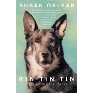 Rin Tin Tin | Susan Orlean (ISBN: 9781843547099)