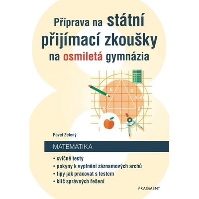Příprava na státní přijímací zkoušky na osmiletá gymnázia - Matematika