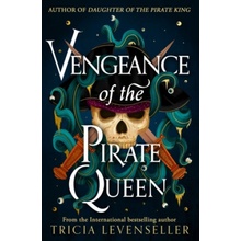 Vengeance of the Pirate Queen - Tricia Levenseller