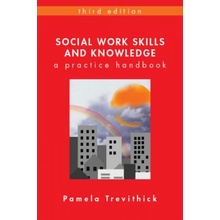 Social Work Skills and Knowledge - P. Trevithick