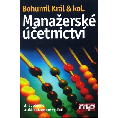 Manažerské účetnictví + CD - Bohumil Král