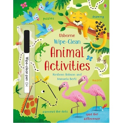 Wipe-Clean: Animal Activities - Kirsteen Robson, Manuela Berti Illustrator